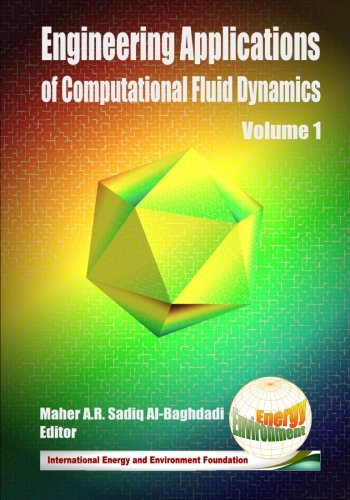 Beispielbild fr Engineering Applications of Computational Fluid Dynamics (Volume 1) zum Verkauf von Revaluation Books