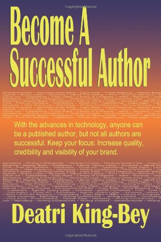 Beispielbild fr Become A Successful Author zum Verkauf von BooksRun