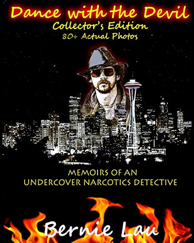 Beispielbild fr Dance with the Devil (Collector's Edition): The Memoirs of an Undercover Narcotics Detective zum Verkauf von Bookmans