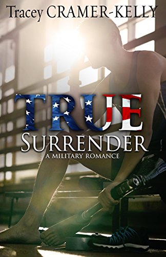 Stock image for True Surrender: A Military Romance for sale by HPB-Ruby