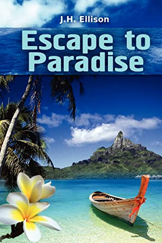 9781466249356: Escape To Paradise