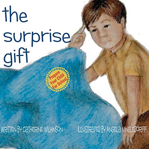 The Surprise Gift! (9781466253667) by Wilkinson, Catherine
