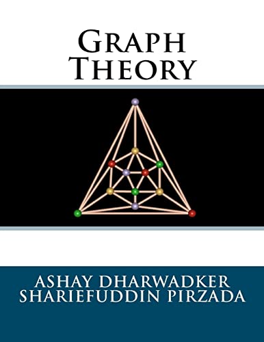 Graph Theory (9781466254992) by Dharwadker, Ashay; Pirzada, Shariefuddin