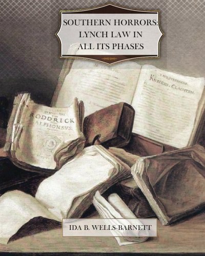 Imagen de archivo de Southern Horrors: Lynch Law in All Its Phases a la venta por Meadowland Media