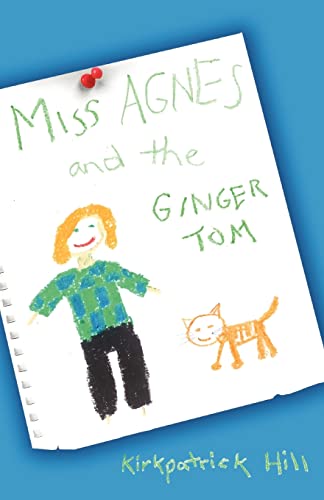 Imagen de archivo de Miss Agnes and the Ginger Tom a la venta por Better World Books