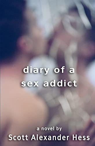 9781466258860: Diary of a Sex Addict