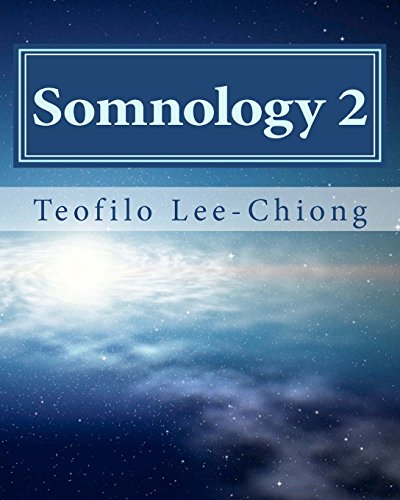 Somnology 2: Learn Sleep Medicine in One Weekend (9781466262423) by Lee-Chiong, Teofilo, M.D.