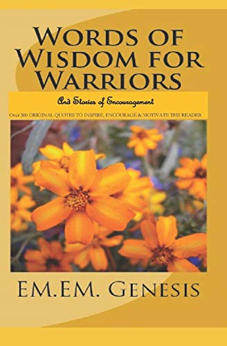 Stock image for Words of Wisdom for Warriors and Stories of Encouragement for sale by THE SAINT BOOKSTORE