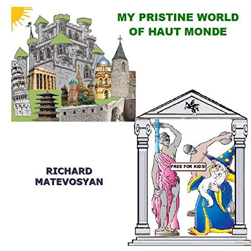 Beispielbild fr My Pristine World of Haut Monde zum Verkauf von Lucky's Textbooks