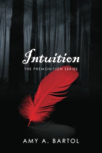 Beispielbild fr Intuition: The Premonition Series: Volume 2 zum Verkauf von WorldofBooks