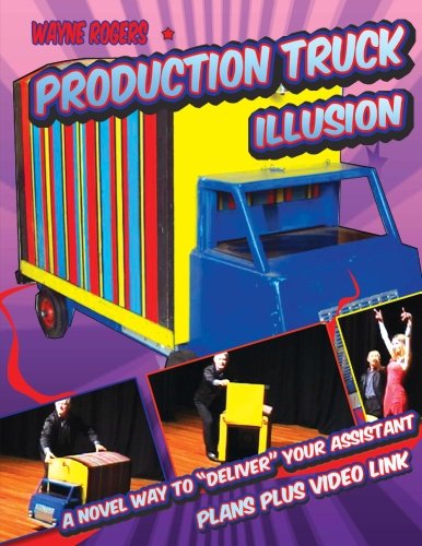 Production Truck Illusion (9781466268210) by Rogers, Wayne