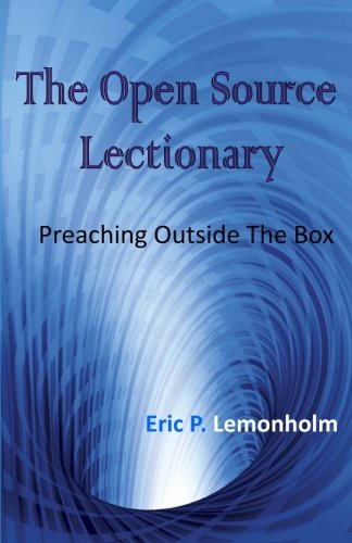 9781466271364: The Open Source Lectionary: Preaching Outside the Box