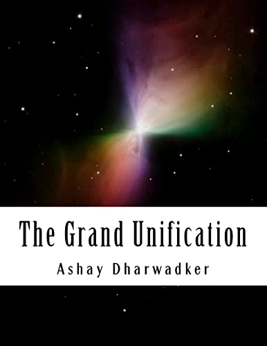 The Grand Unification (9781466272316) by Dharwadker, Ashay