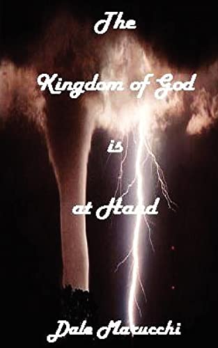 Stock image for The Kingdom of God is at Hand for sale by Lucky's Textbooks