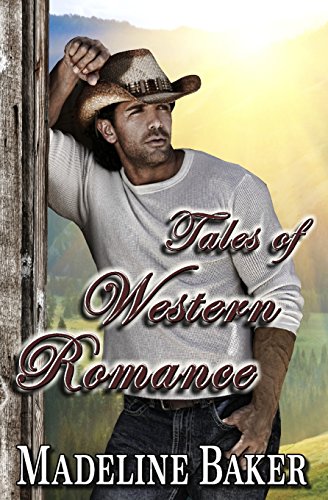 Tales of Western Romance (9781466281554) by Baker, Madeline