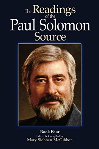 Beispielbild fr The Readings of the Paul Solomon Source Book 4 zum Verkauf von THE SAINT BOOKSTORE