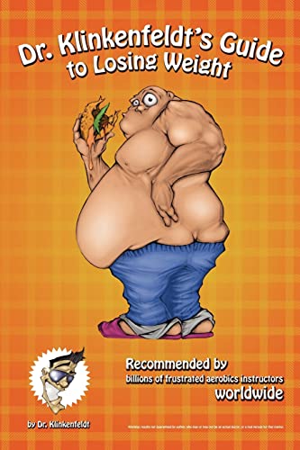 Imagen de archivo de Dr. Klinkenfeldt's Guide to Losing Weight a la venta por Lucky's Textbooks