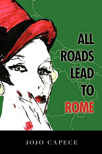 Stock image for All Roads Lead to ROME for sale by THE SAINT BOOKSTORE
