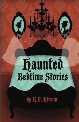9781466287471: Haunted Bedtime Stories