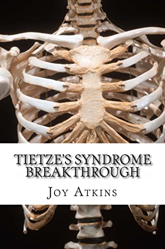 9781466288508: Tietze's Syndrome Breakthrough