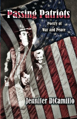 Stock image for Passing Patriots: Poetry of War and Peace for sale by ThriftBooks-Atlanta