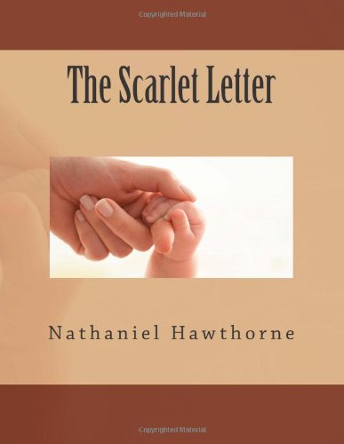 The Scarlet Letter (9781466296077) by Hawthorne, Nathaniel