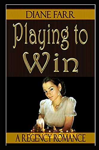Playing to Win (9781466296633) by Farr, Diane