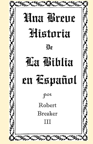 9781466299566: Una Breve Historia de La Biblia en Espaol (Spanish Edition)