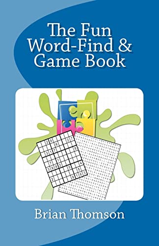 Stock image for The Fun Word-Find and Game book for sale by THE SAINT BOOKSTORE