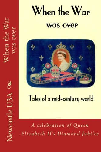 Stock image for When the War was over: Tales of a mid-century world for sale by Revaluation Books