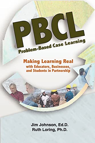 Imagen de archivo de Problem-Based Case Learning : Partnerships among Educators, Businesses, and Students a la venta por Better World Books