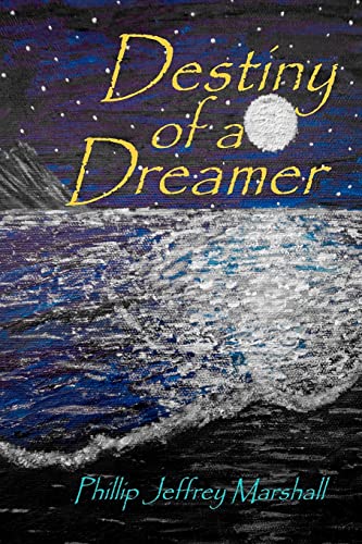 9781466308664: Destiny of a Dreamer (The Saga of the Bruadair Clan)