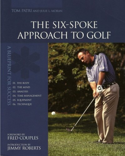 9781466312920: The Six-Spoke Approach to Golf: Volume 1