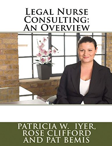 Stock image for Legal Nurse Consulting: An Overview for sale by Revaluation Books