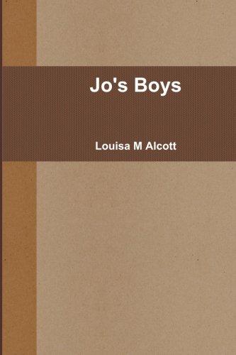 Jo's Boys (9781466313286) by Alcott, Louisa M