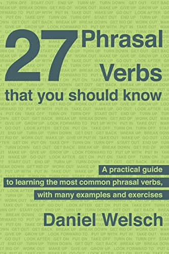 Imagen de archivo de 27 Phrasal Verbs That You Should Know a la venta por THE SAINT BOOKSTORE