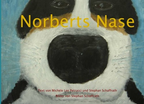 Imagen de archivo de Norberts Nase (German Edition) a la venta por Half Price Books Inc.