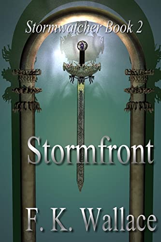 Beispielbild fr Stormfront: Stormwatcher Book 2 zum Verkauf von THE SAINT BOOKSTORE