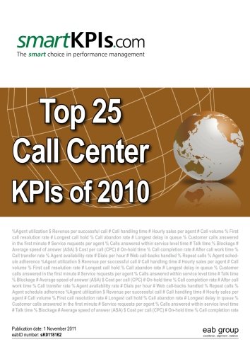 Beispielbild fr Top 25 Call Center KPIs of 2010 zum Verkauf von Revaluation Books