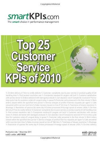 Beispielbild fr Top 25 Customer Service KPIs of 2010 zum Verkauf von Revaluation Books