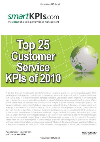 Imagen de archivo de Top 25 Customer Service KPIs of 2010 a la venta por Revaluation Books