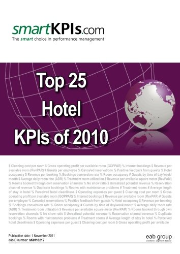 Beispielbild fr Top 25 Hotel KPIs of 2010 zum Verkauf von Revaluation Books