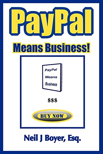 9781466333505: Paypal Means Business!: An In-Depth Look at Paypal and Its Business Model