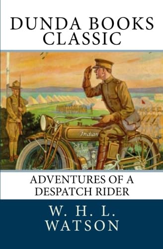 Stock image for Adventures of a Despatch Rider for sale by Revaluation Books