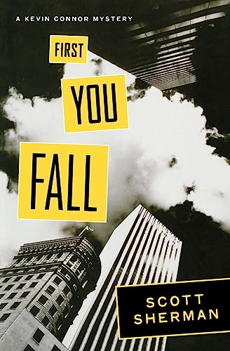 Stock image for First You Fall: A Kevin Connor Mystery for sale by ZBK Books
