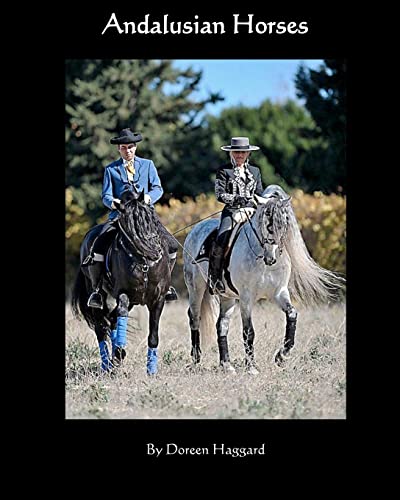 9781466341333: Andalusian Horses: Volume 1