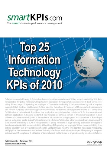 Beispielbild fr Top 25 Information Technology KPIs of 2010 zum Verkauf von Revaluation Books