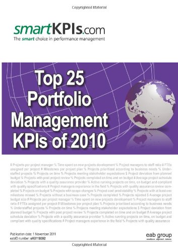 Beispielbild fr Top 25 Portfolio Management KPIs of 2010 zum Verkauf von Revaluation Books