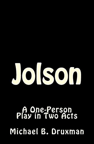 Stock image for Jolson A OnePerson Play in Two Acts 7 The Hollywood Legends for sale by PBShop.store US