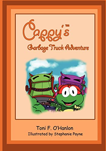 Beispielbild fr Cappy's Garbage Truck Adventure zum Verkauf von California Books